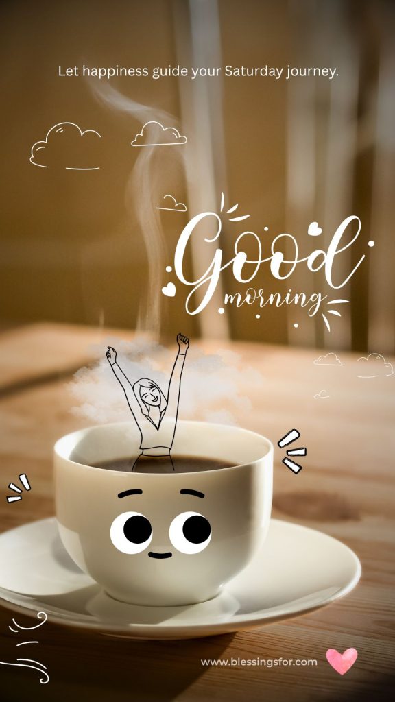 Saturday Morning Blessings