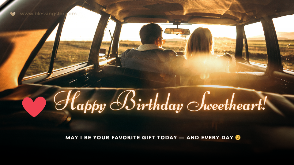Birthday Blessings for Girlfriend or Boyfriend