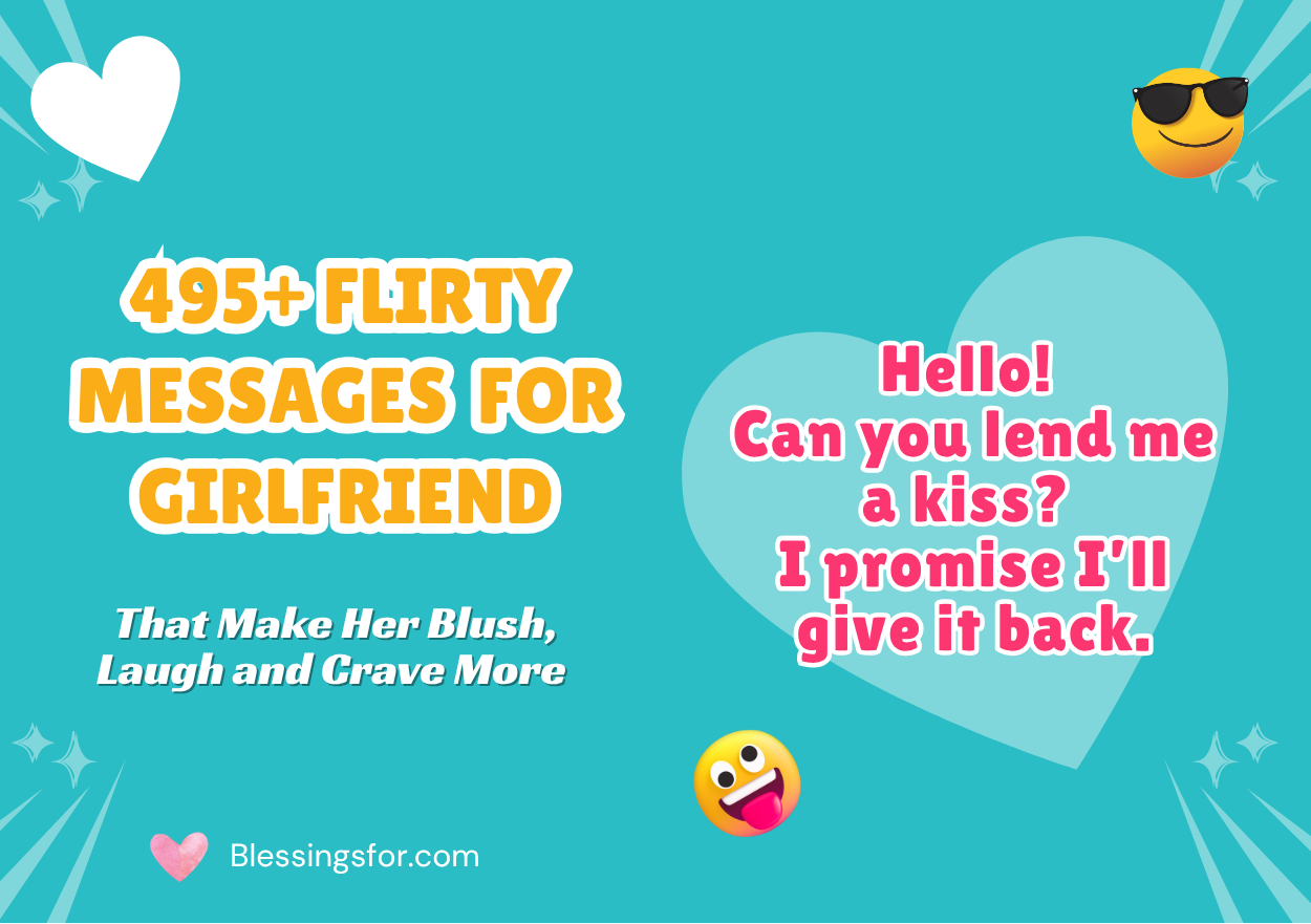Flirty Messages for Girlfriend That Make Her Blush, Laugh and Crave More